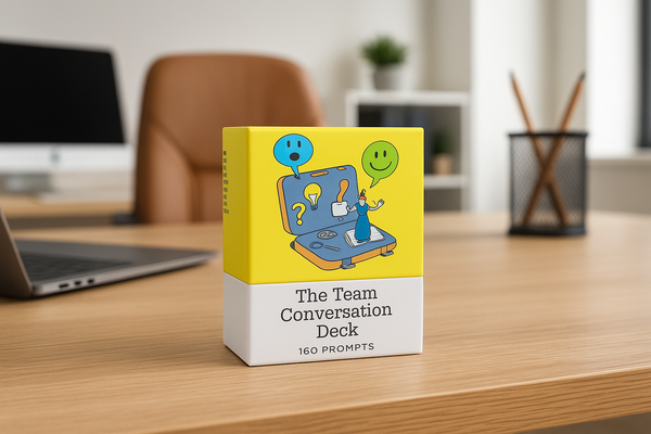 The Team Conversation Deck - Break down silos and spark authentic conversations