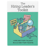 The Hiring Leader's Toolkit
